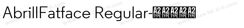 AbrillFatface Regular字体转换